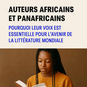 La littérature africaine : un moteur de transformation sociale et culturelle