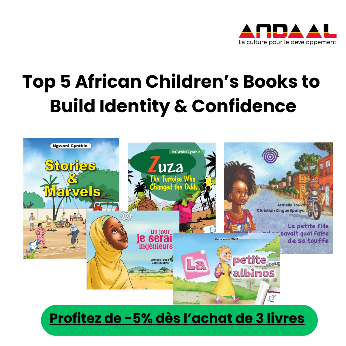 Top 5 African Children’s Books to Build Identity & Confidence