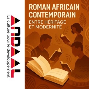 Le roman africain contemporain : entre héritage et modernité