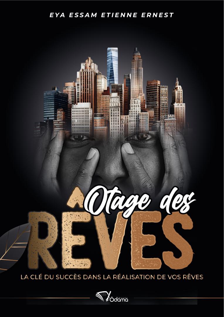 Otage des rêve