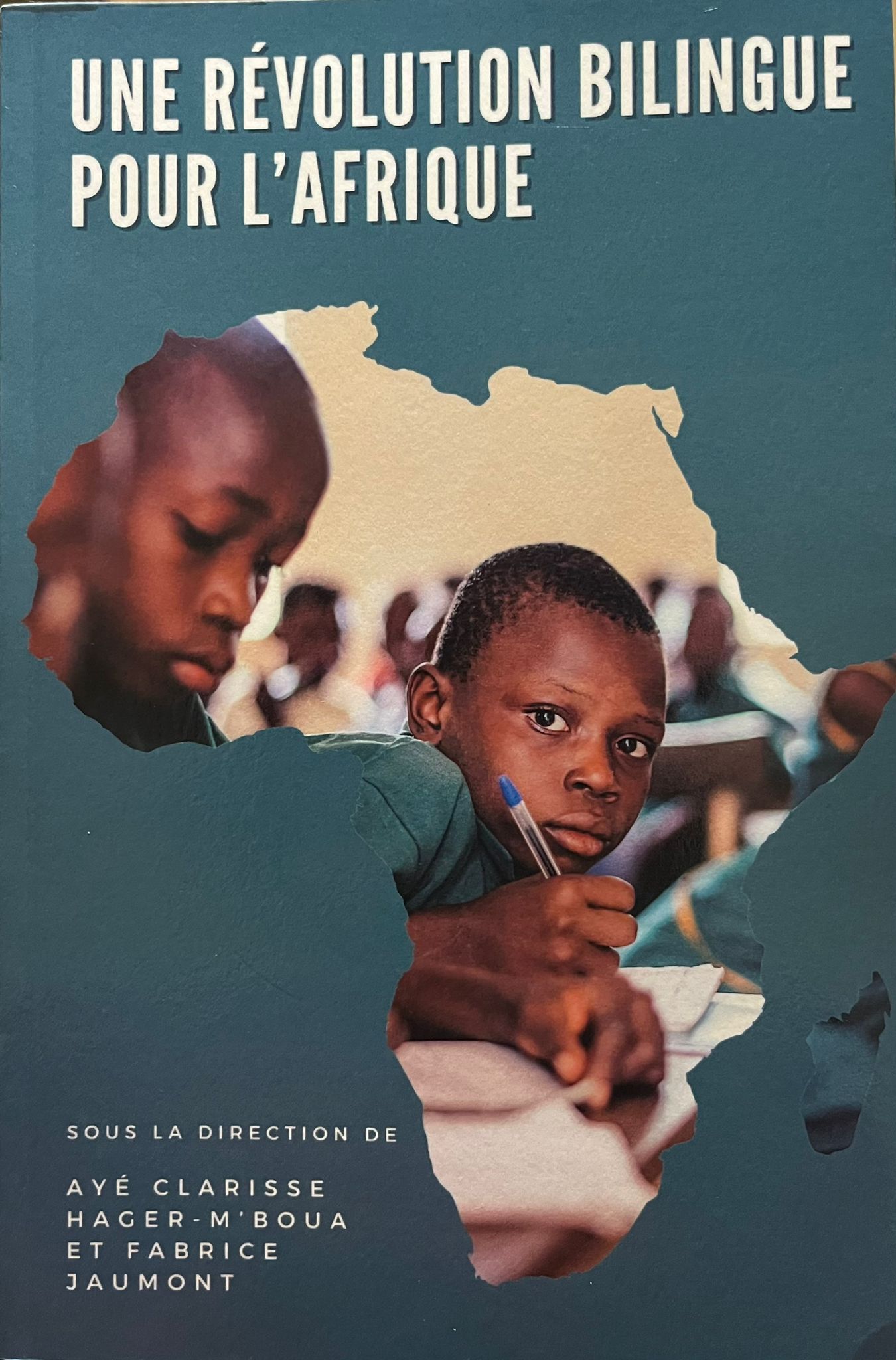 Une Révolution Bilingue pour l' Afrique