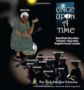 BAMILEKES FAIRY TALES AFRICAN'S FAIRY TALES ENGLISH - FRENCH