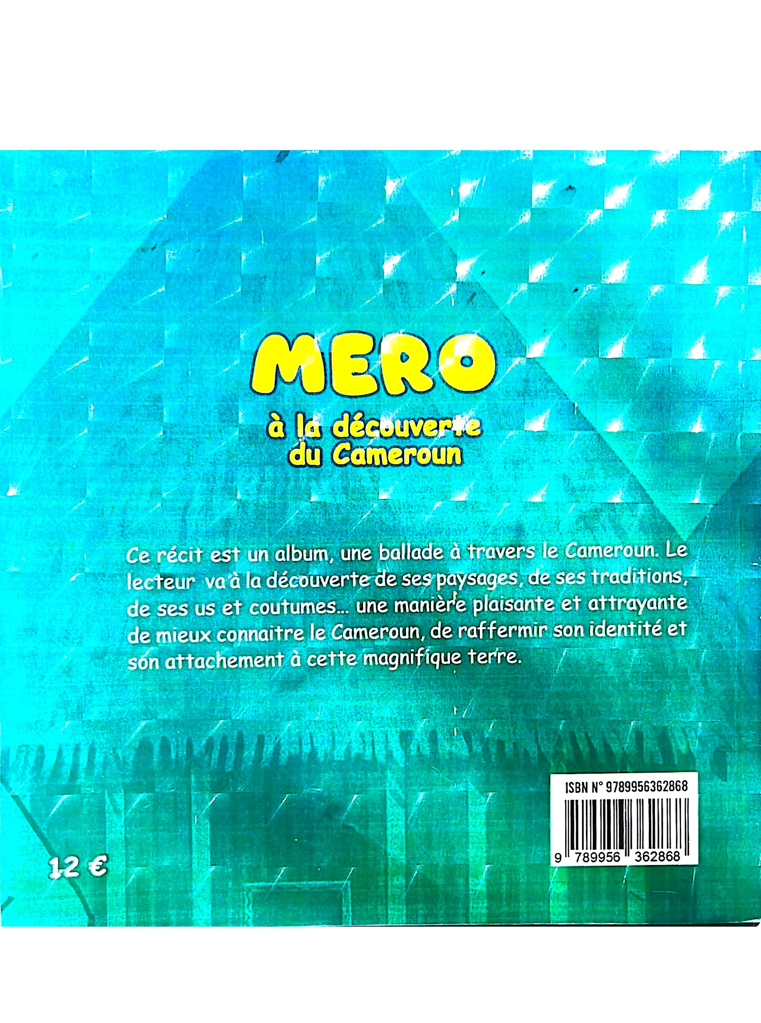 MERO : À la découverte du Cameroun – Album jeunesse sur la culture et les paysages