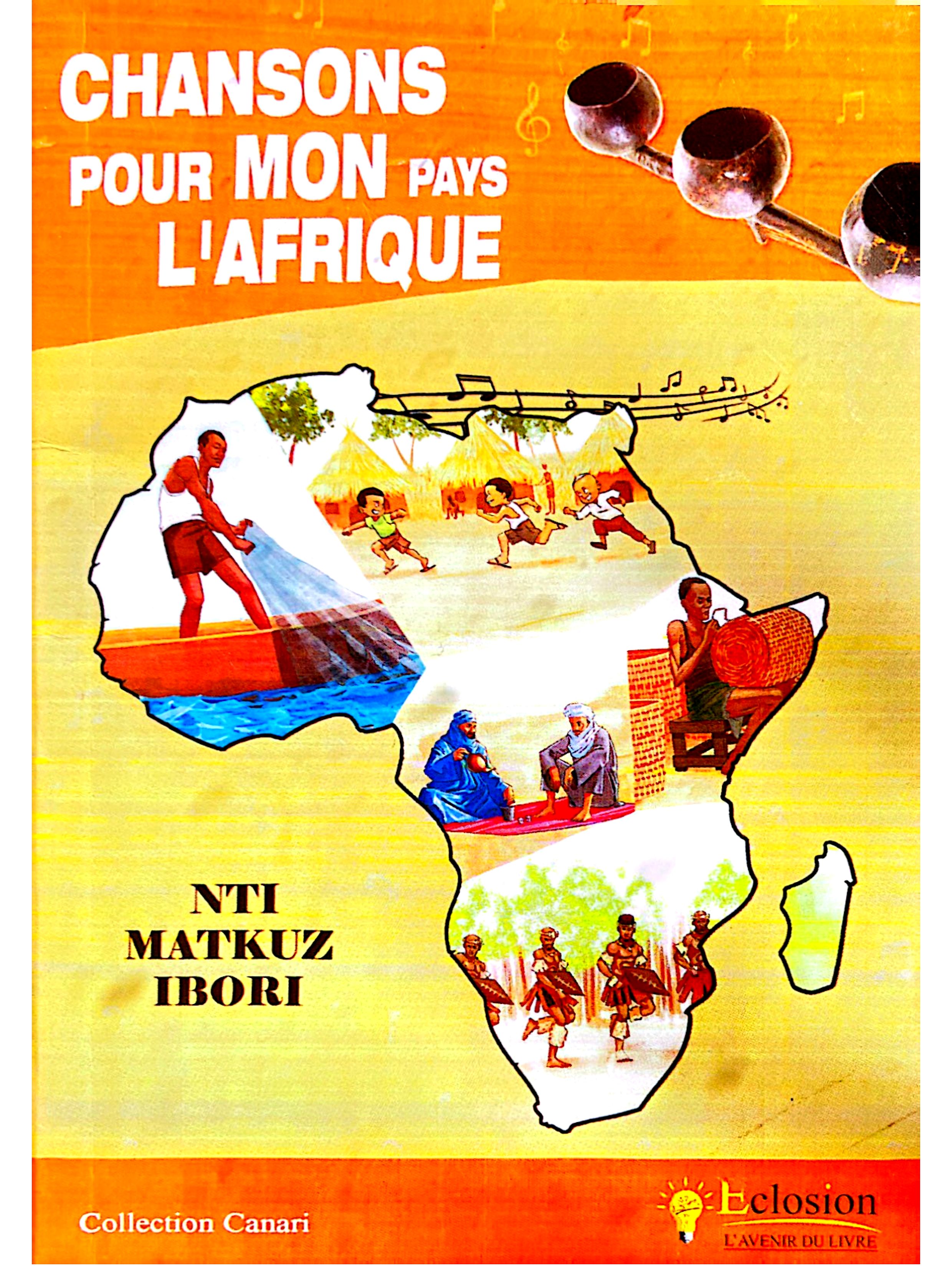 Chansons pour mon Pays l’Afrique – Recueil de poèmes engagés pour la conscience africaine