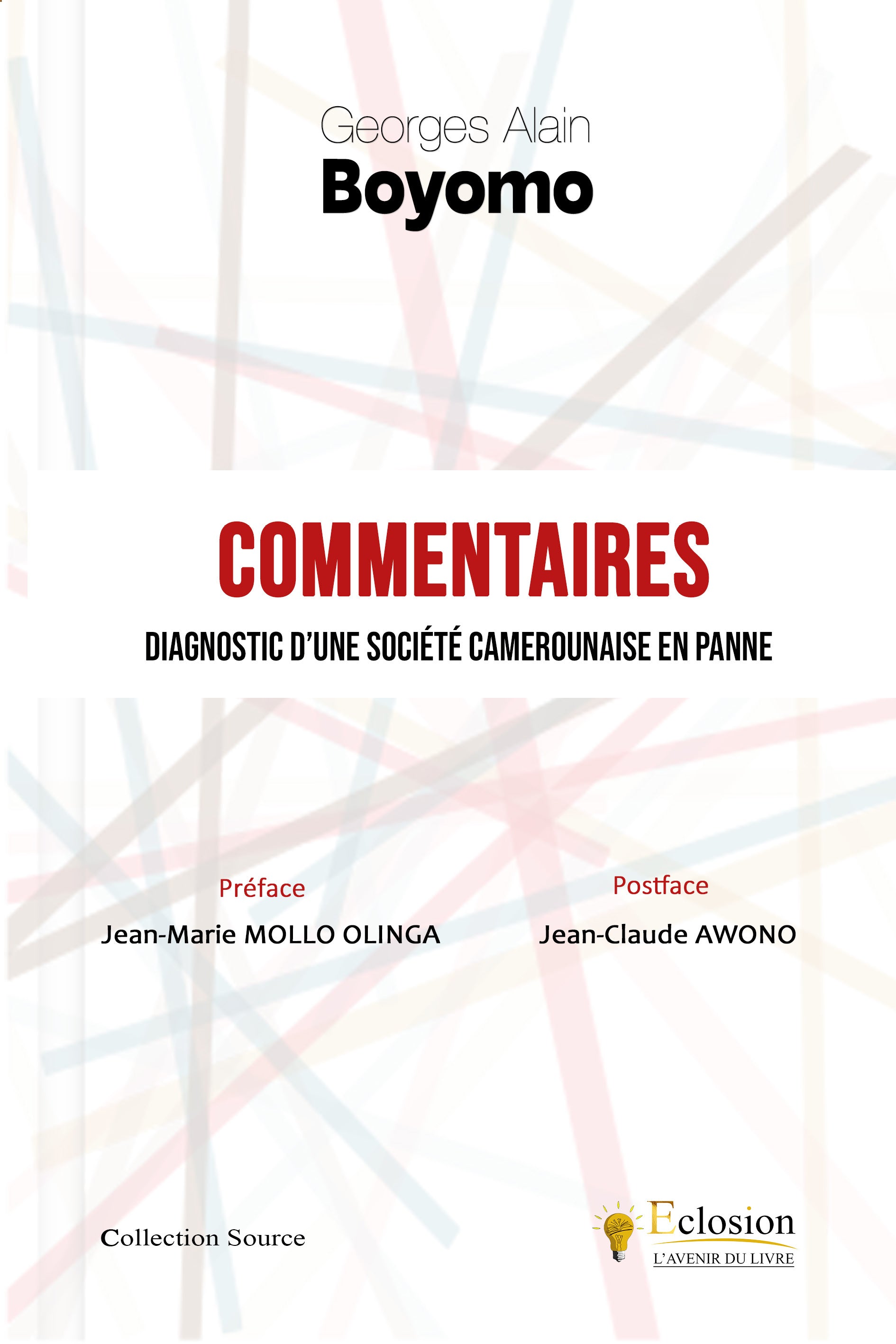 Couverture du livre Commentaires – Diagnostic d’une société camerounaise en panne