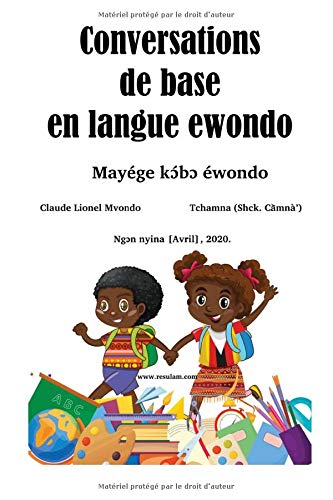 Conversation en langue ewondo – Guide pratique avec 58 dialogues