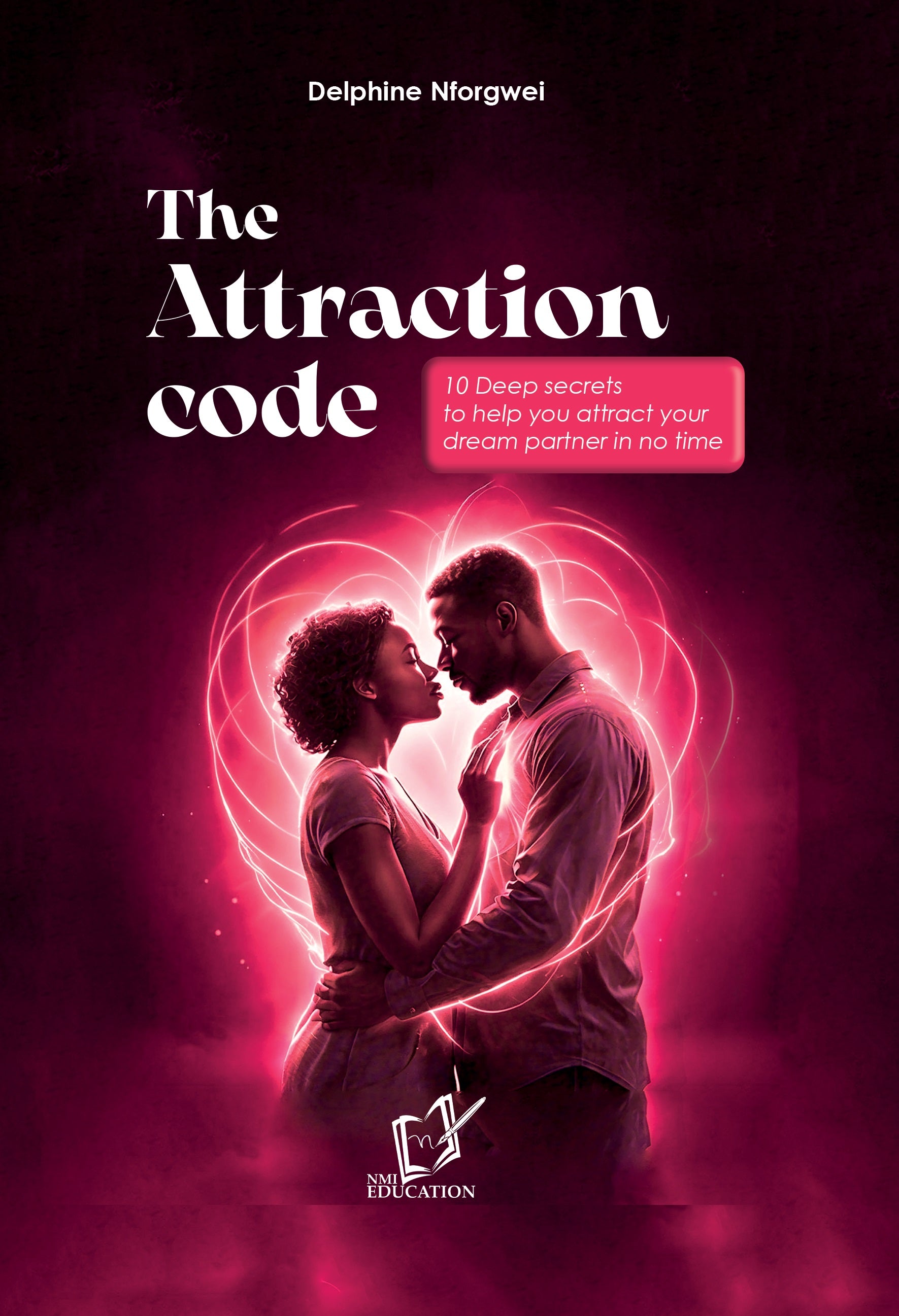 The Attraction Code