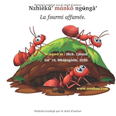 La fourmi affamée: Nzhìèkǔ’ mɑ̀nkō ngʉ́ngà'