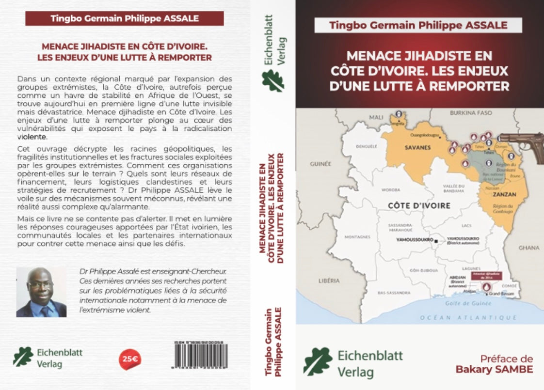 MENACE JIHADISTE EN CÔTE D'IVOIRE LES ENJEUX D'UNE LUTTE A REMPORTER