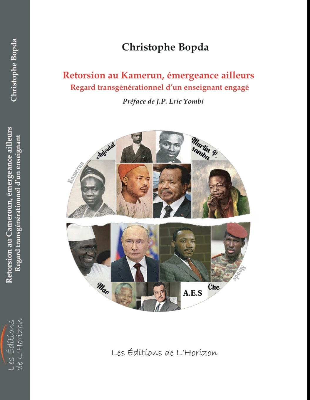 Rétorsion au Kamerun, émergence ailleurs