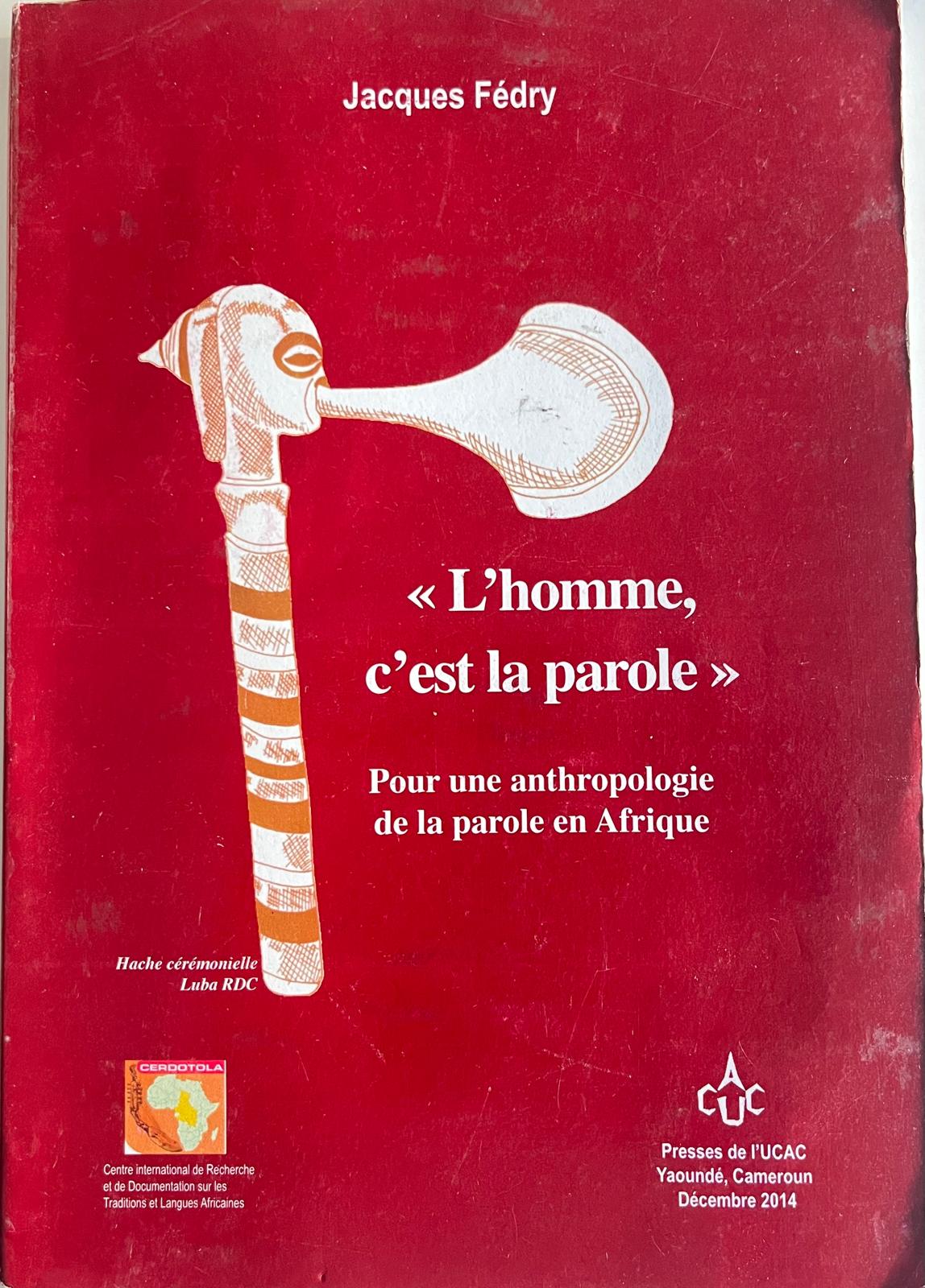 L'Homme c'est la parole