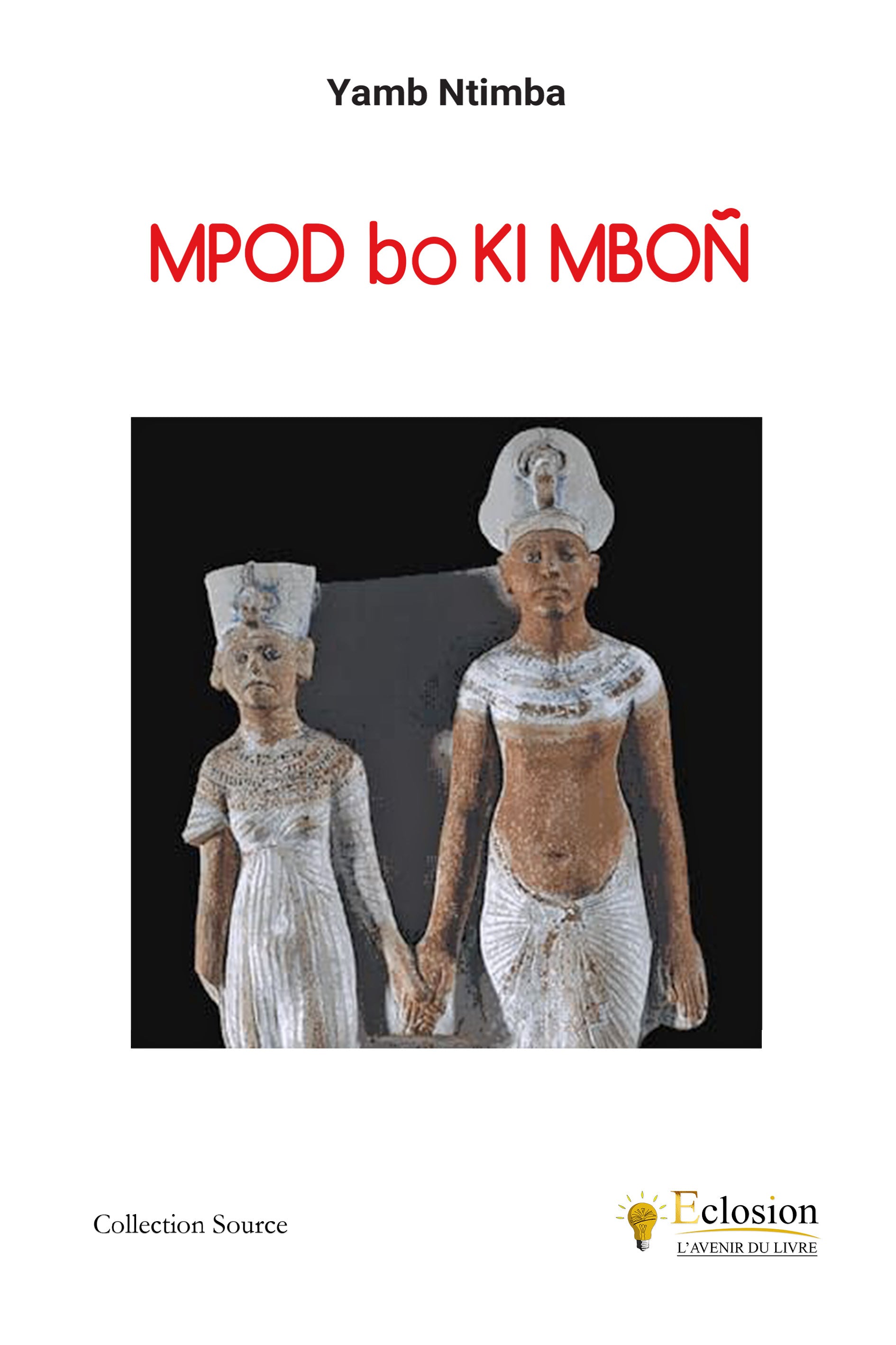 Couverture du livre Mpod bo ki mboñ – roman politique sur le Cameroun