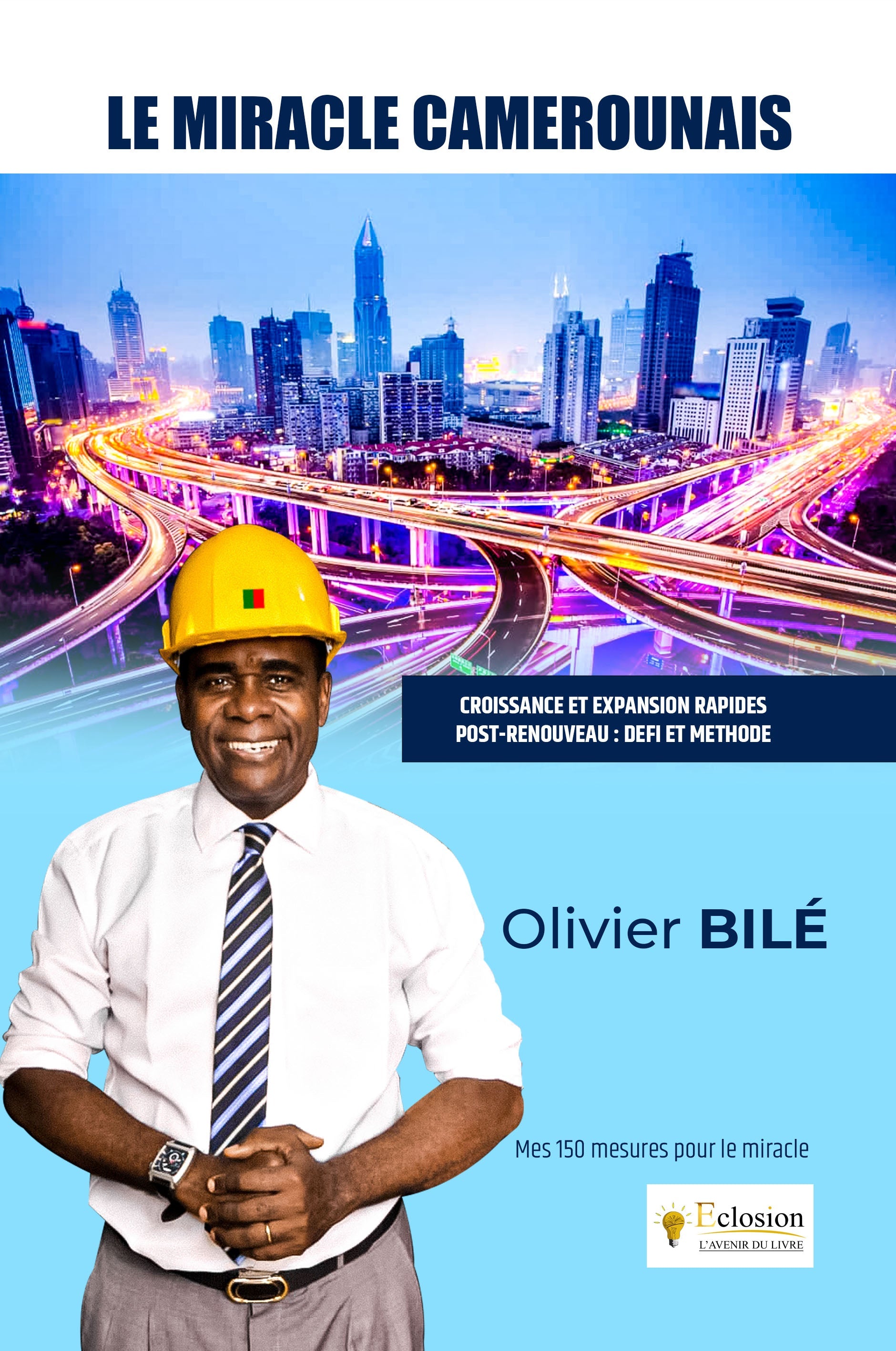 Couverture du livre Le miracle camerounais, programme politique pour le Cameroun