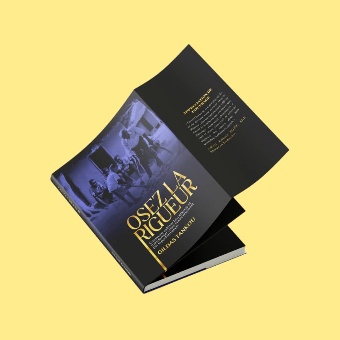 Osez la rigueur – Gildas Tankou | Développement personnel & Foi chrétienne