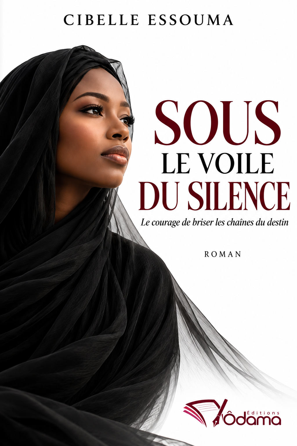 SOUS LE VOILE DU SILENCE