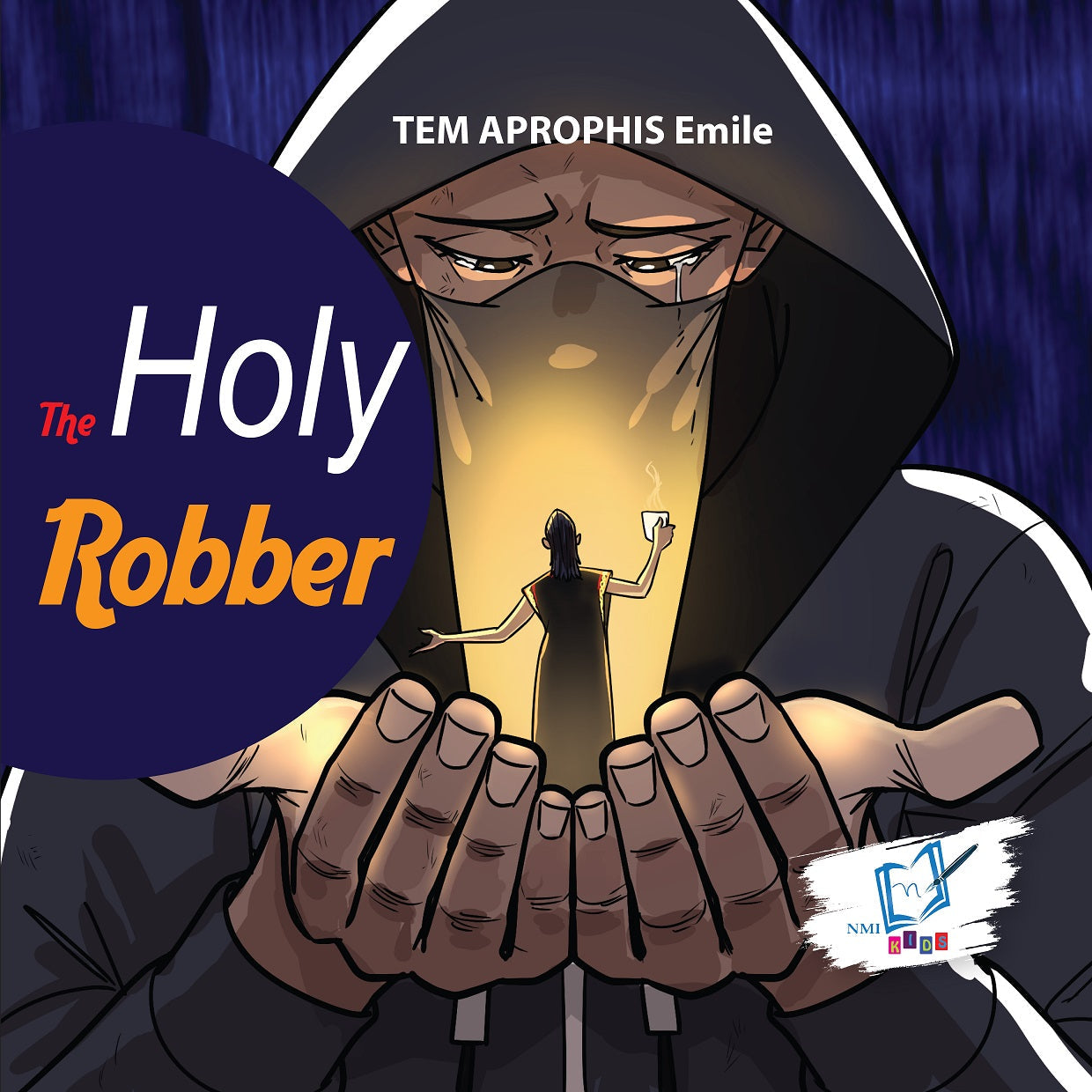 The Holy Robber