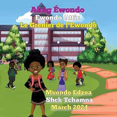 Le Grenier de l'éwondo – Livre trilingue Ewondo-Français-Anglais pour enfants